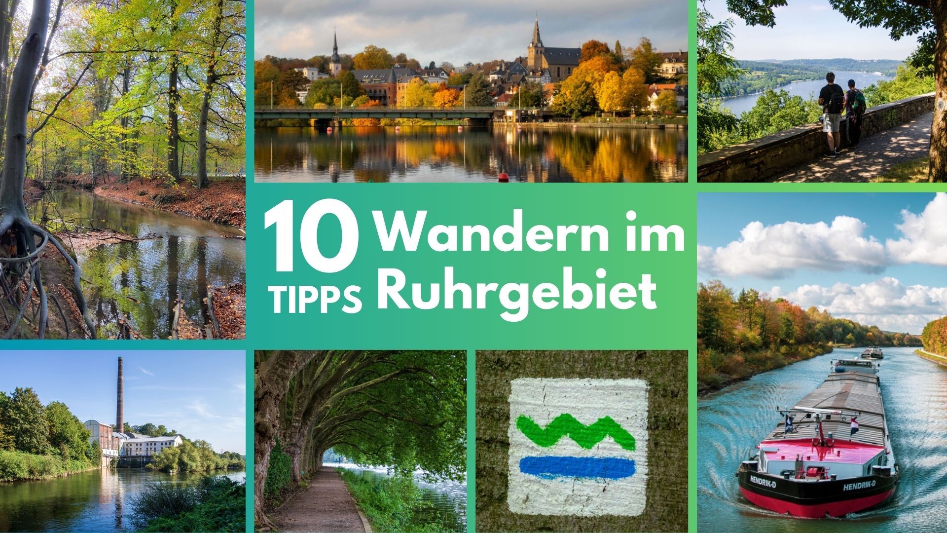Wandern im Ruhrgebiet – 10 Tipps für erlebnisreiche Auszeiten  