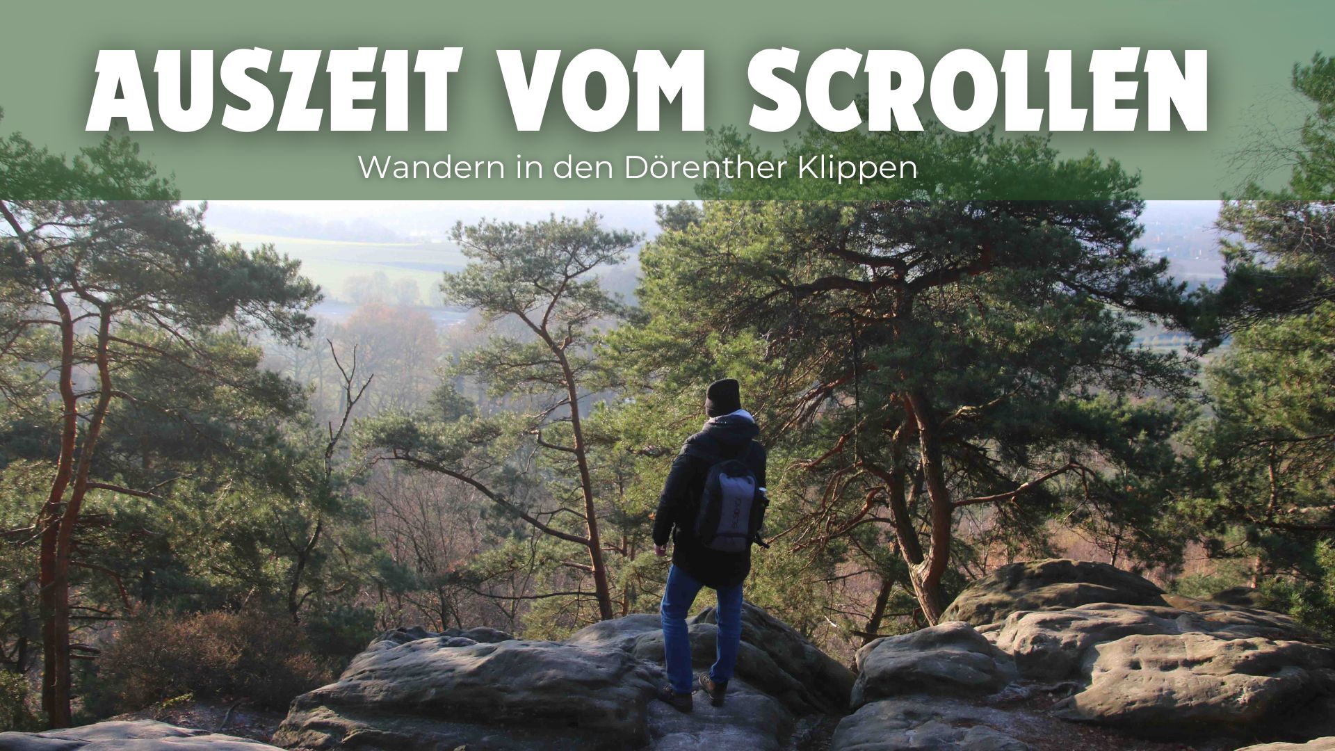 Dörenther Klippen – Deine Auszeit vom Scrollen